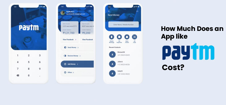How Much Does it Cost to Develop Mobile Wallet App like PayTM